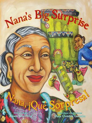 cover image of Nana's Big Surprise / Nana, ¡Qué Sorpresa!